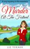 [Cozy Mystery in the Mountains 04] • Murder At The Festival